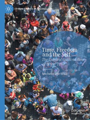 cover image of Time, Freedom and the Self